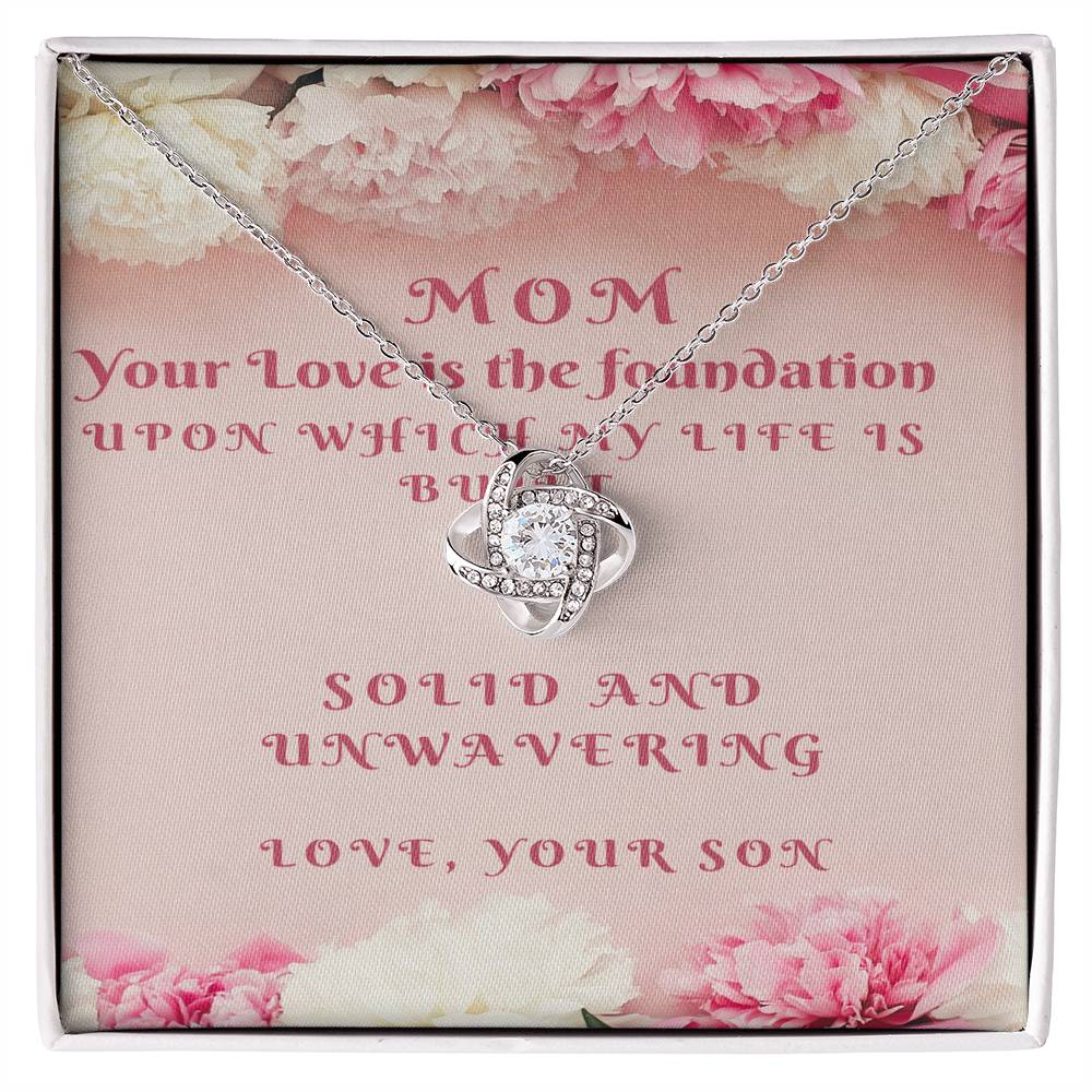 Mom Your Love is the Foundation-Son